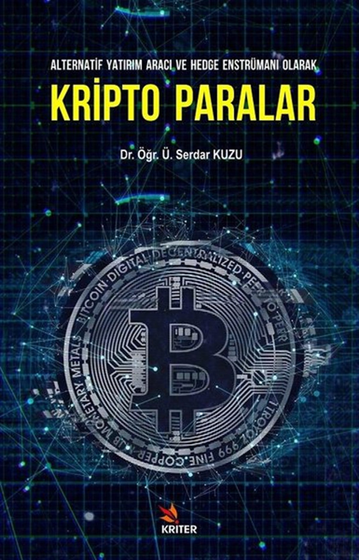 Serdar KuzuEkonomi KitaplarıKripto Paralar