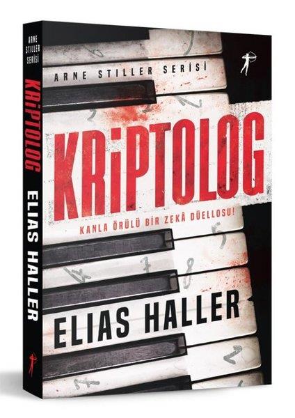 Elias HallerDünya RomanKriptolog: Arne Stiller Serisi - Kanla Örülü Bir Zeka Düellosu