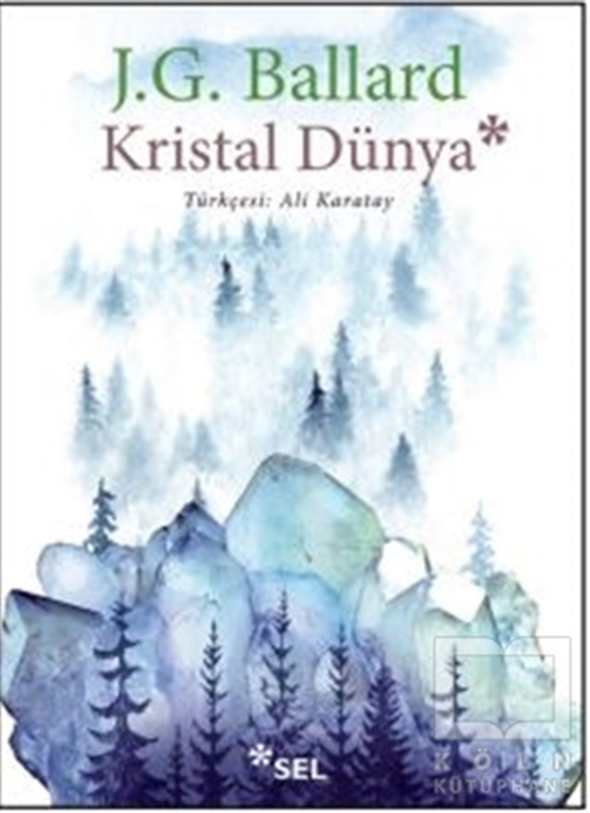 J. G. BallardBilimkurguKristal Dünya