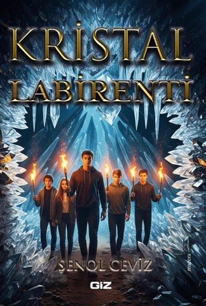 Şenol CevizAksiyon Kitapları & Macera KitaplarıKristal Labirenti