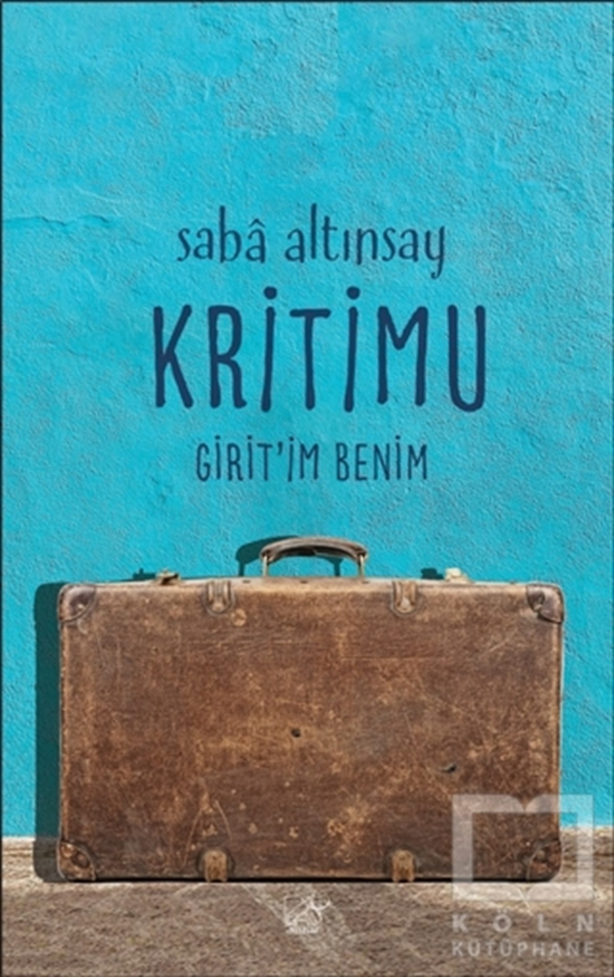 Saba AltınsayTürkçe RomanlarKritimu
