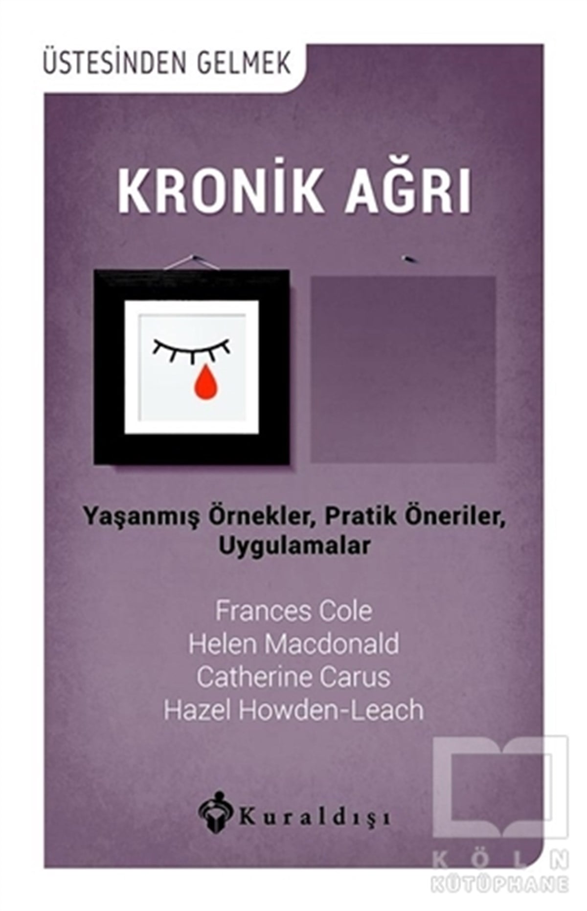 Frances ColeBaşvuru KitaplarıKronik Ağrı