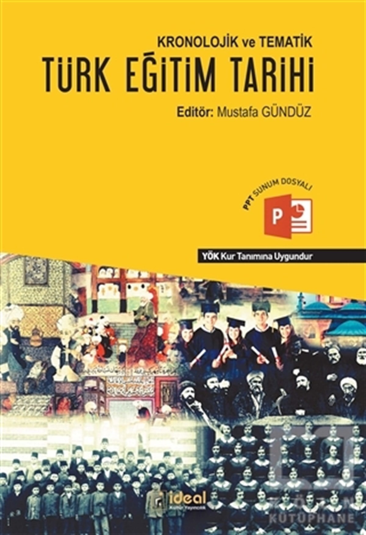 Abdurrahman AtçılDiğerKronolojik ve Tematik Türk Eğitim Tarihi