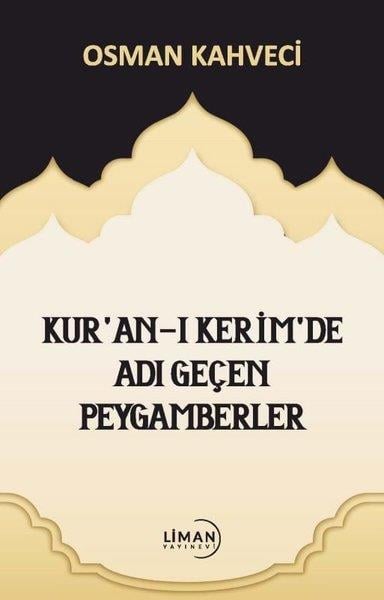 Osman Kahveciİslami KitaplarKu'an-ı Kerim'de Adı Geçen Peygamberler