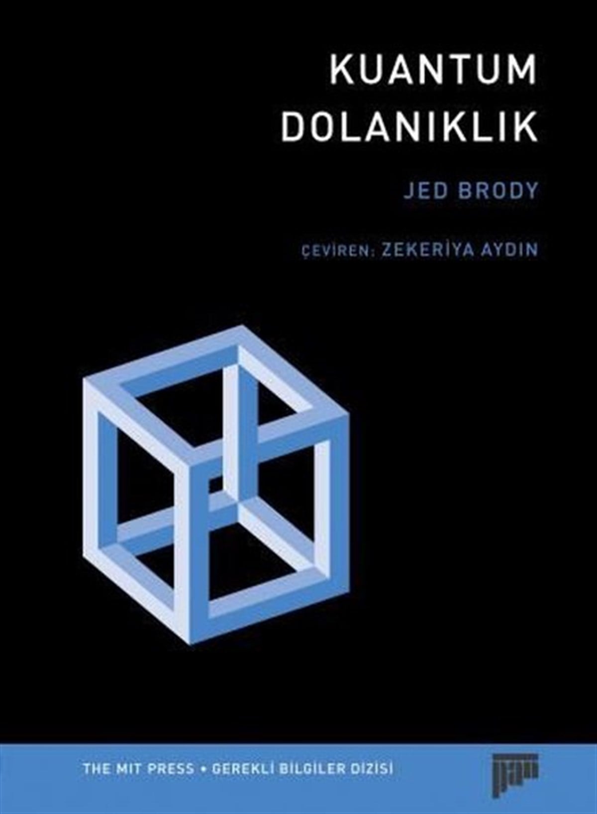 Jed BrodyAstronomi ve FizikKuantum Dolanıklık
