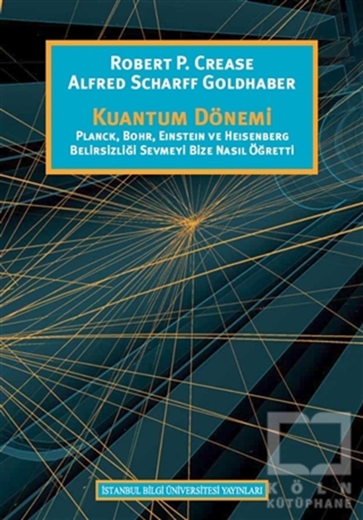 Robert P. CreaseDiğerKuantum Dönemi
