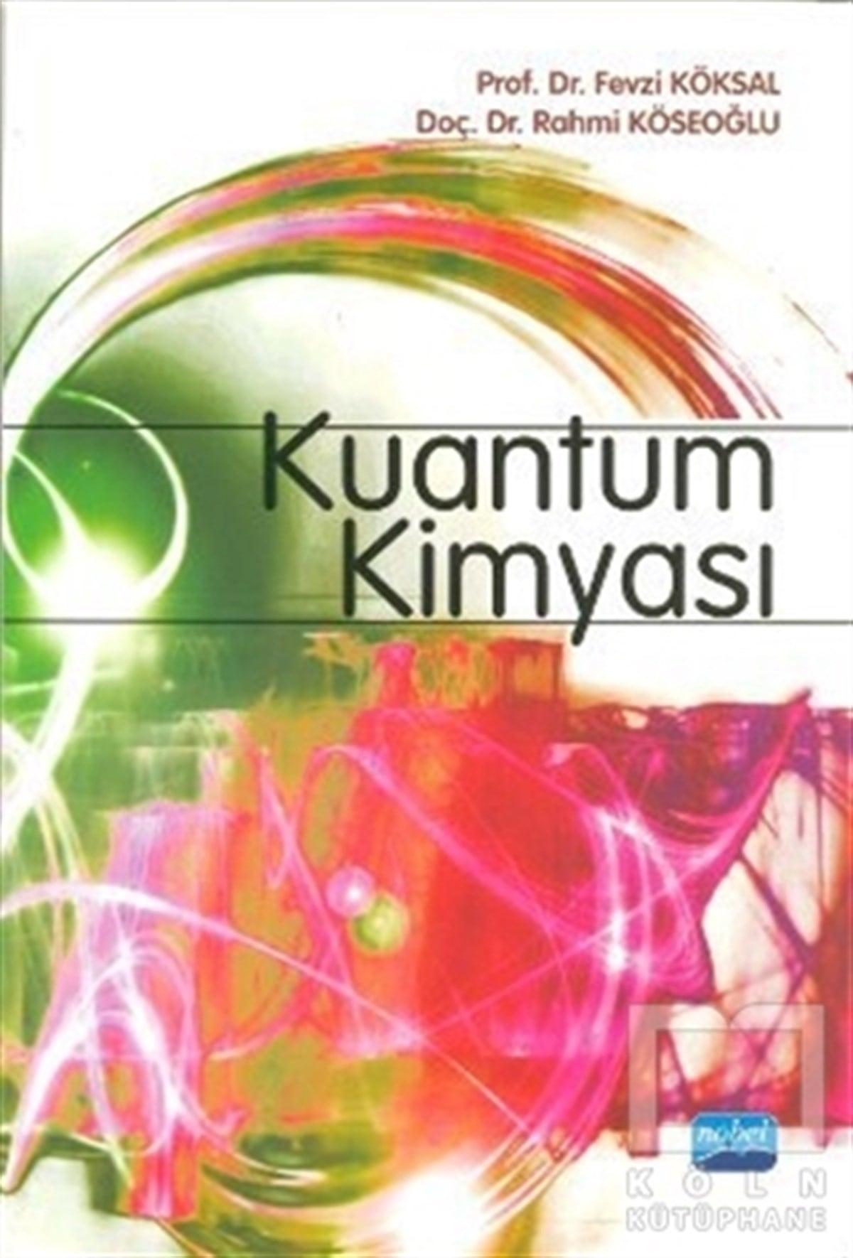 Fevzi KöksalAkademikKuantum Kimyası