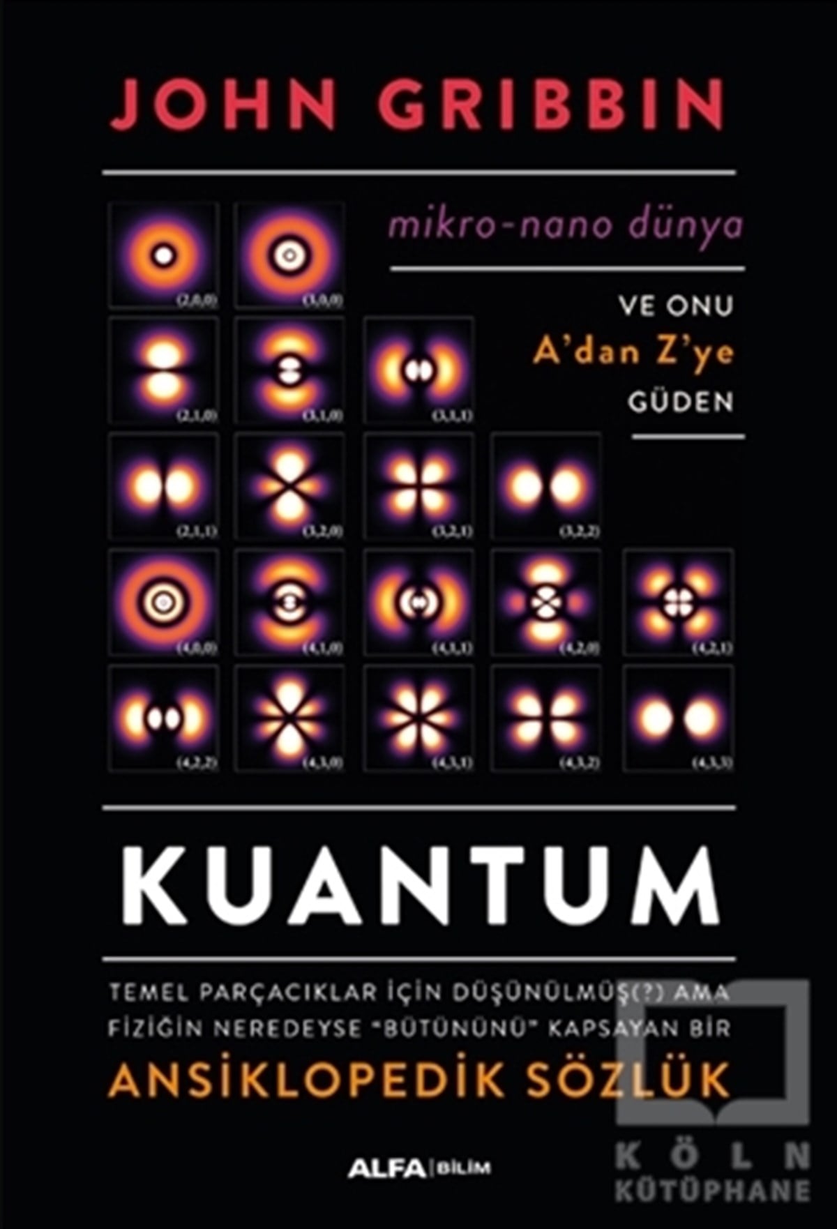 John GribbinPopüler Bilim KitaplarıKuantum