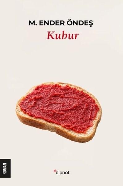M. Ender ÖndeşTürk RomaniKubur