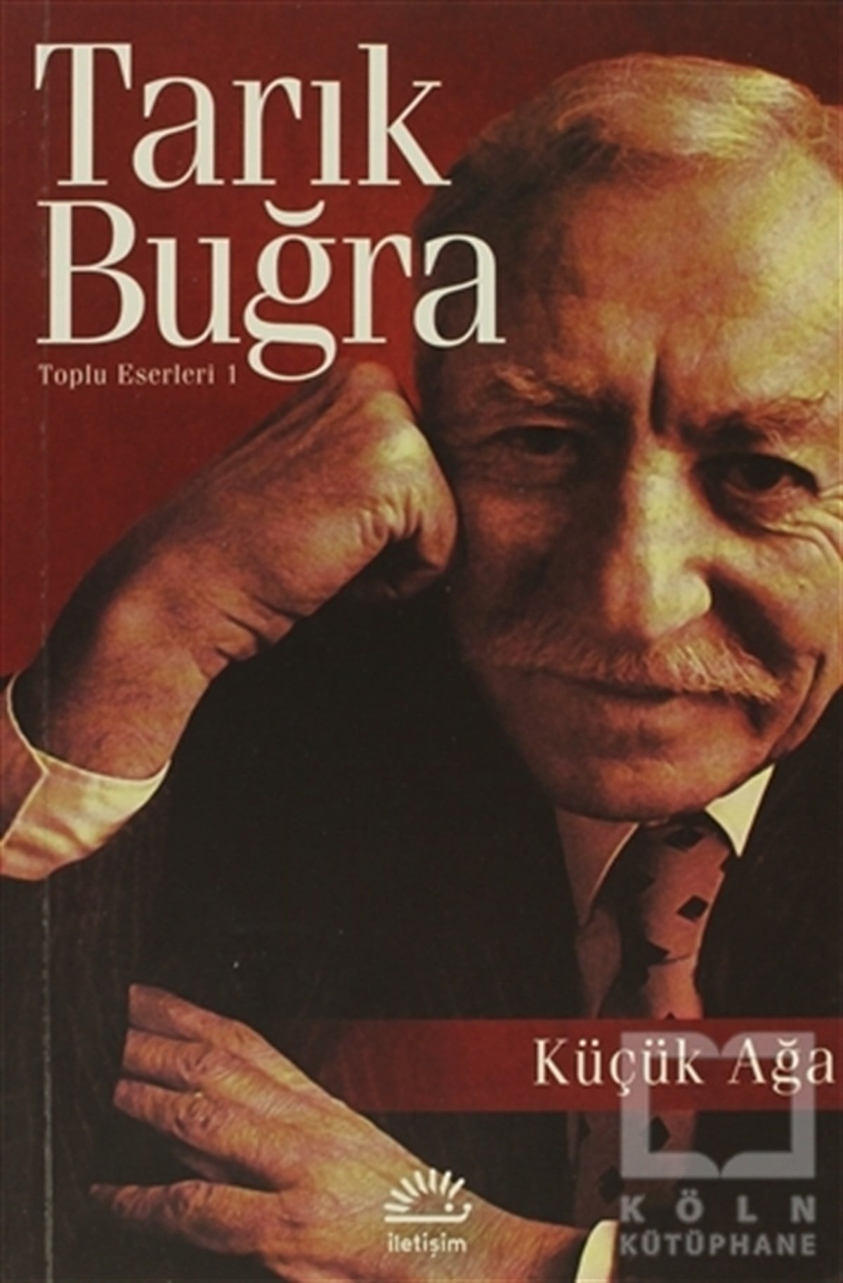 Tarık BuğraTürk EdebiyatıKüçük Ağa