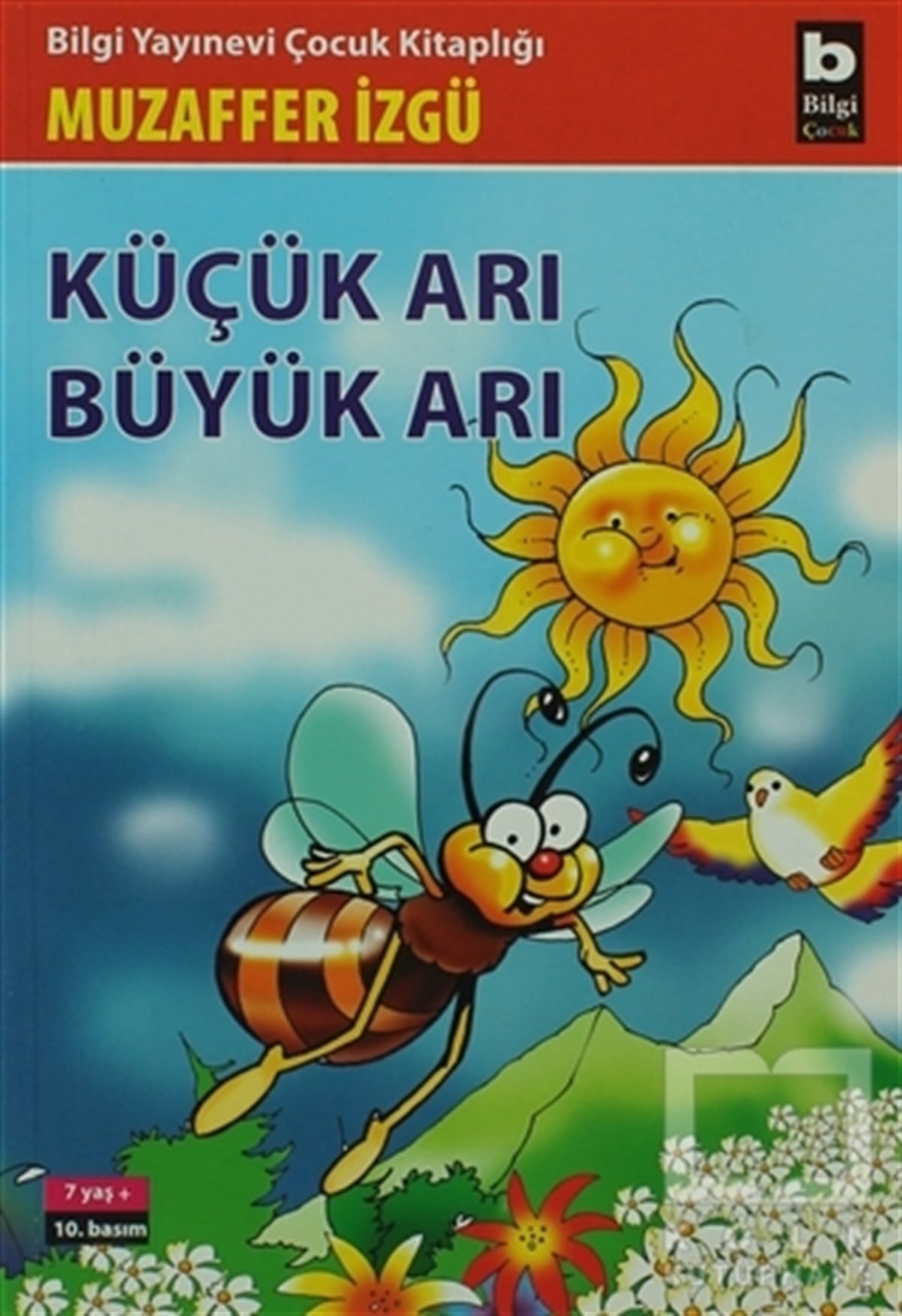 Muzaffer İzgüMasallarKüçük Arı Büyük Arı