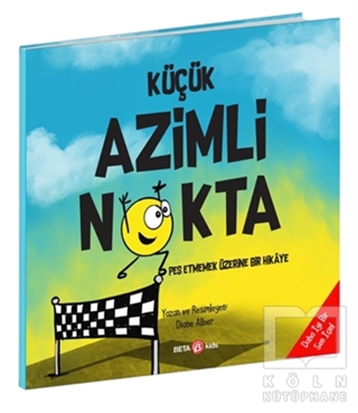 Diane AlberÇocuk Hikaye KitaplarıKüçük Azimli Nokta