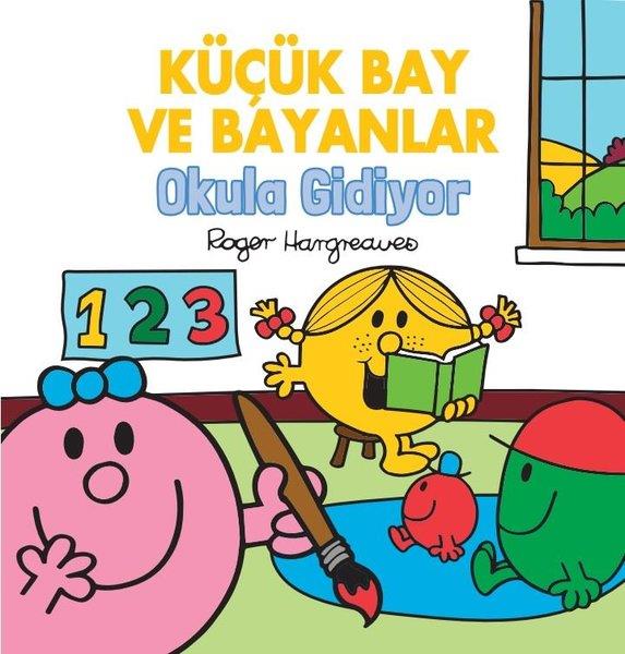 Roger HargreavesEgitim Etkinlik KitaplariKüçük Bay ve Bayanlar Okula Gidiyor