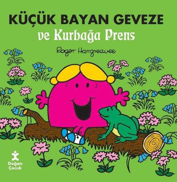 Roger HargreavesEgitim Etkinlik KitaplariKüçük Bayan Geveze ve Kurbağa Prens