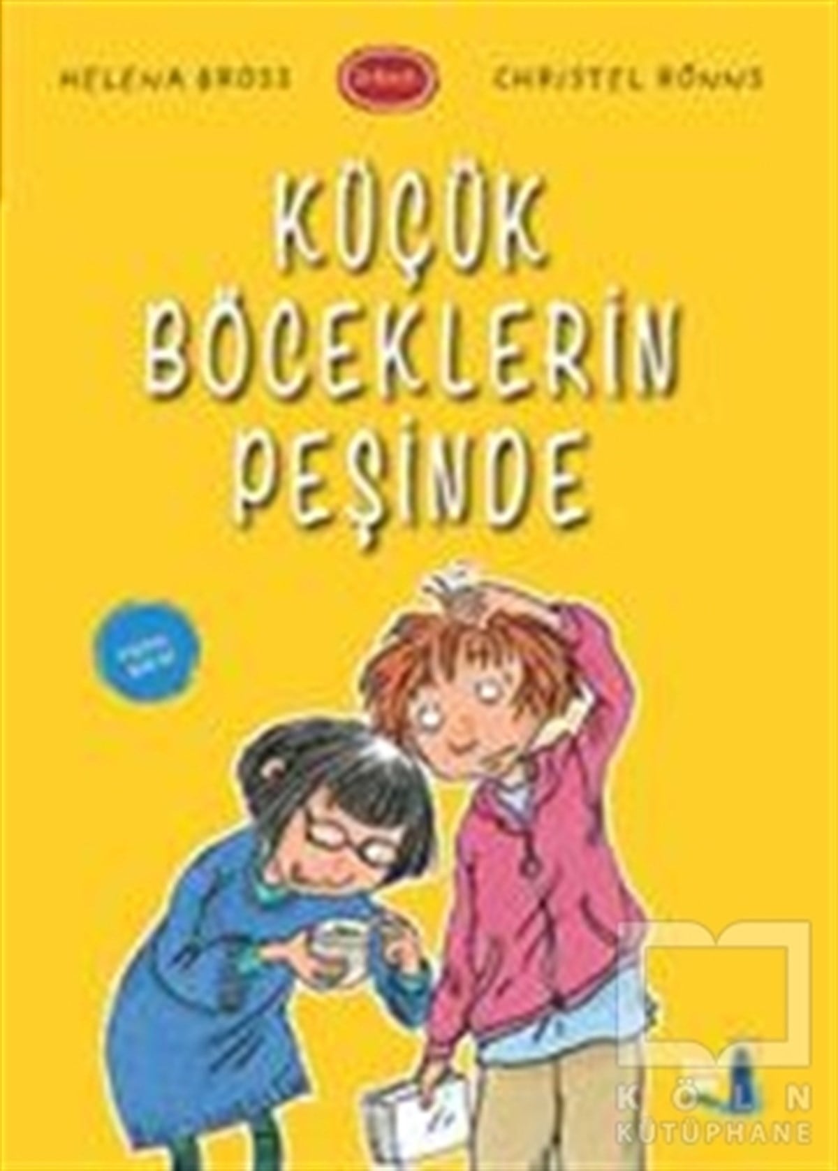 Helena BrossHikayelerKüçük Böceklerin Peşinde