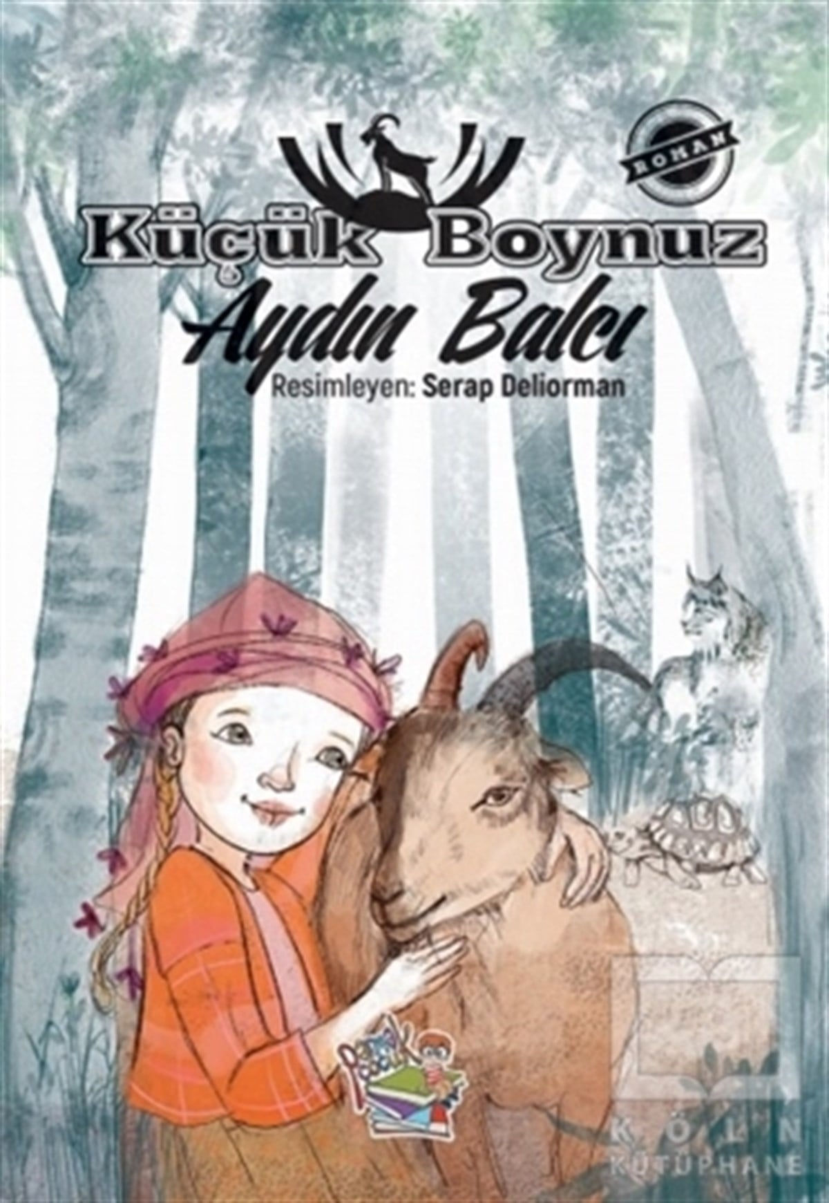 Aydın BalcıÇocuk RomanlarıKüçük Boynuz