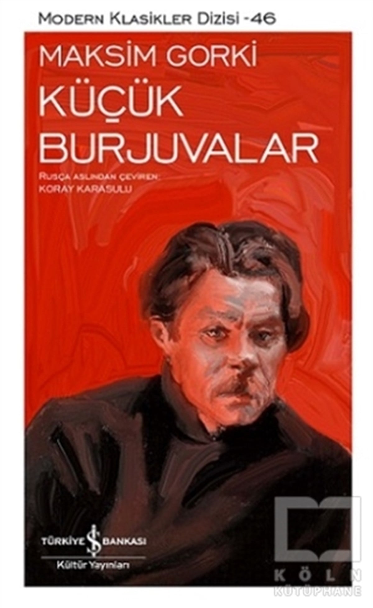 Maksim GorkiOyunKüçük Burjuvalar