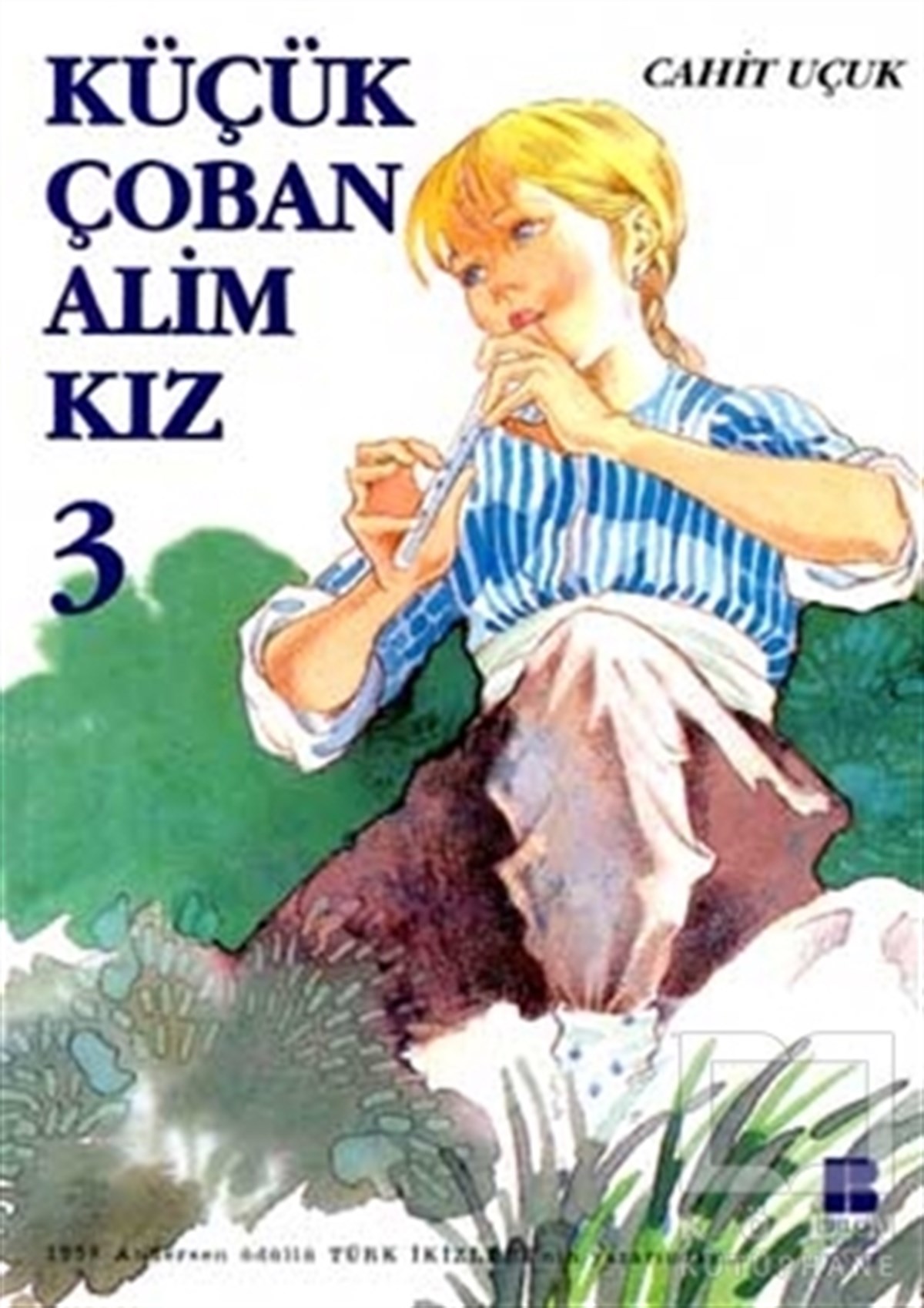 Cahit UçukRoman-ÖyküKüçük Çoban Alim Kız 3