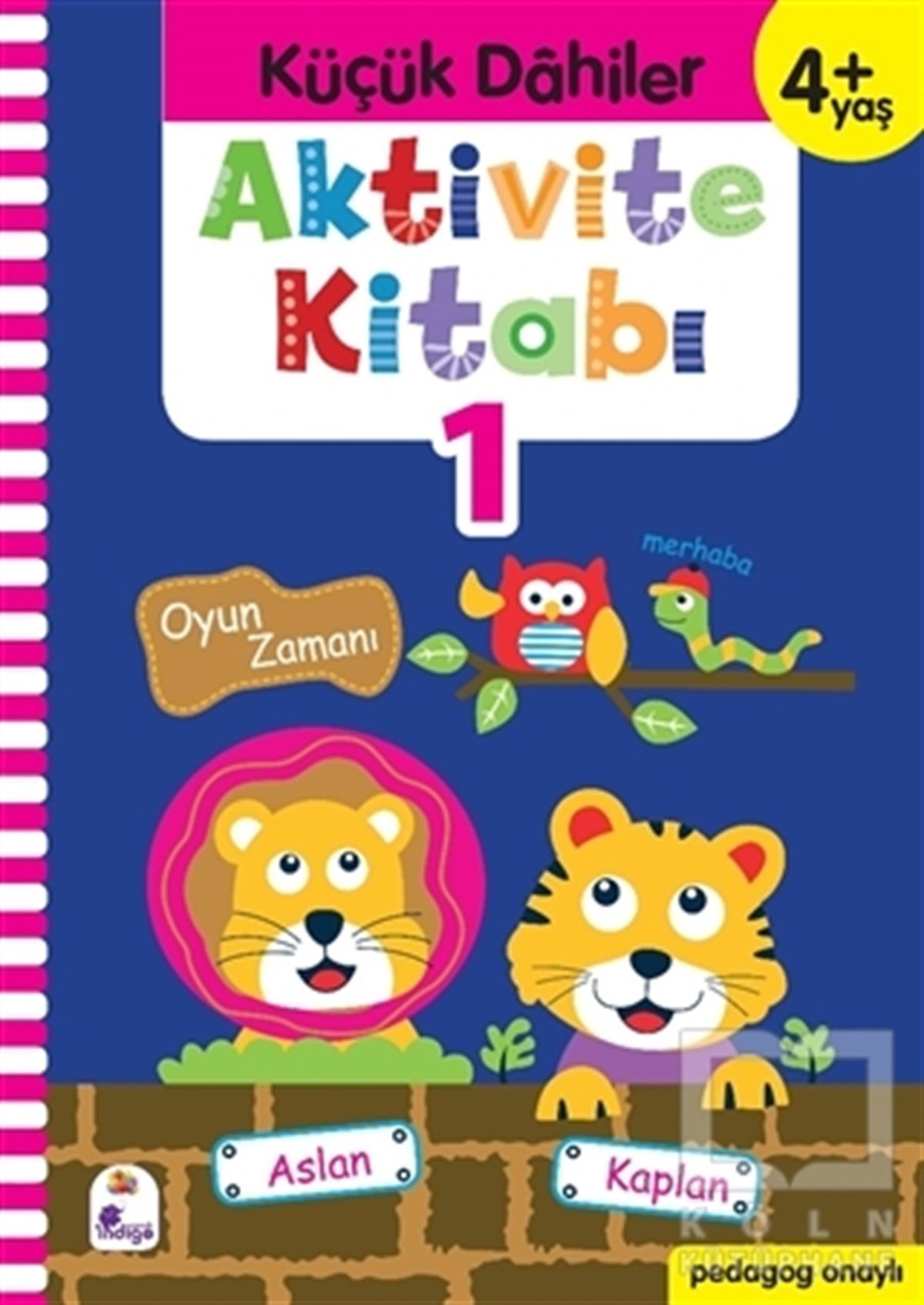 Gülizar Ç. ÇetinkayaEtkinlik KitaplarıKüçük Dahiler Aktivite Kitabı 1 (4+ Yaş)