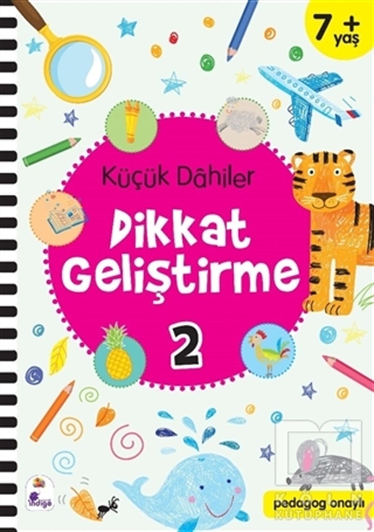 Gülizar Ç. ÇetinkayaEtkinlik KitaplarıKüçük Dahiler Dikkat Geliştirme 2 (7+ Yaş)