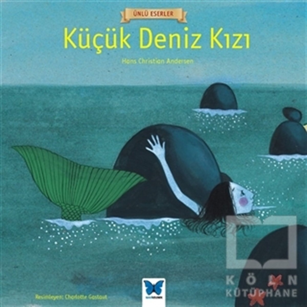 Hans Christian AndersenHikayelerKüçük Deniz Kızı