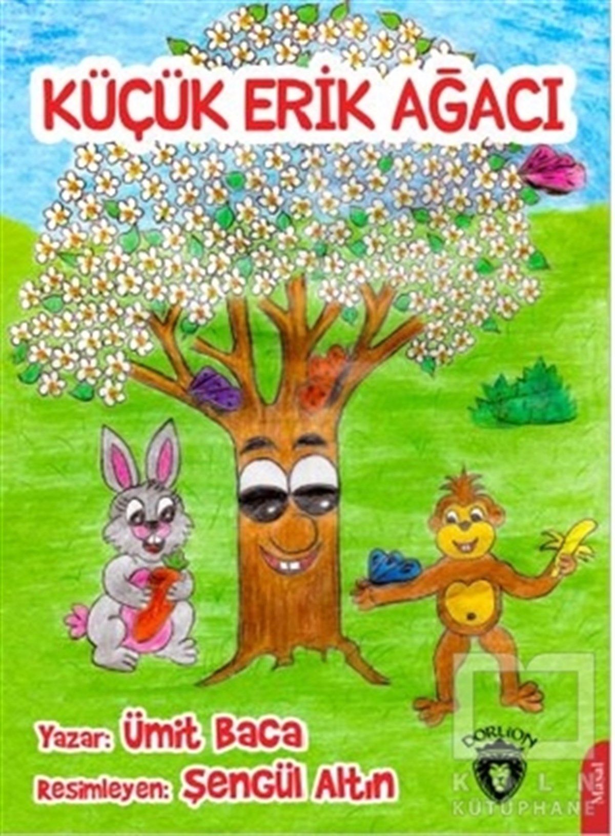 Ümit BacaÇocuk Masal KitaplarıKüçük Erik Ağacı