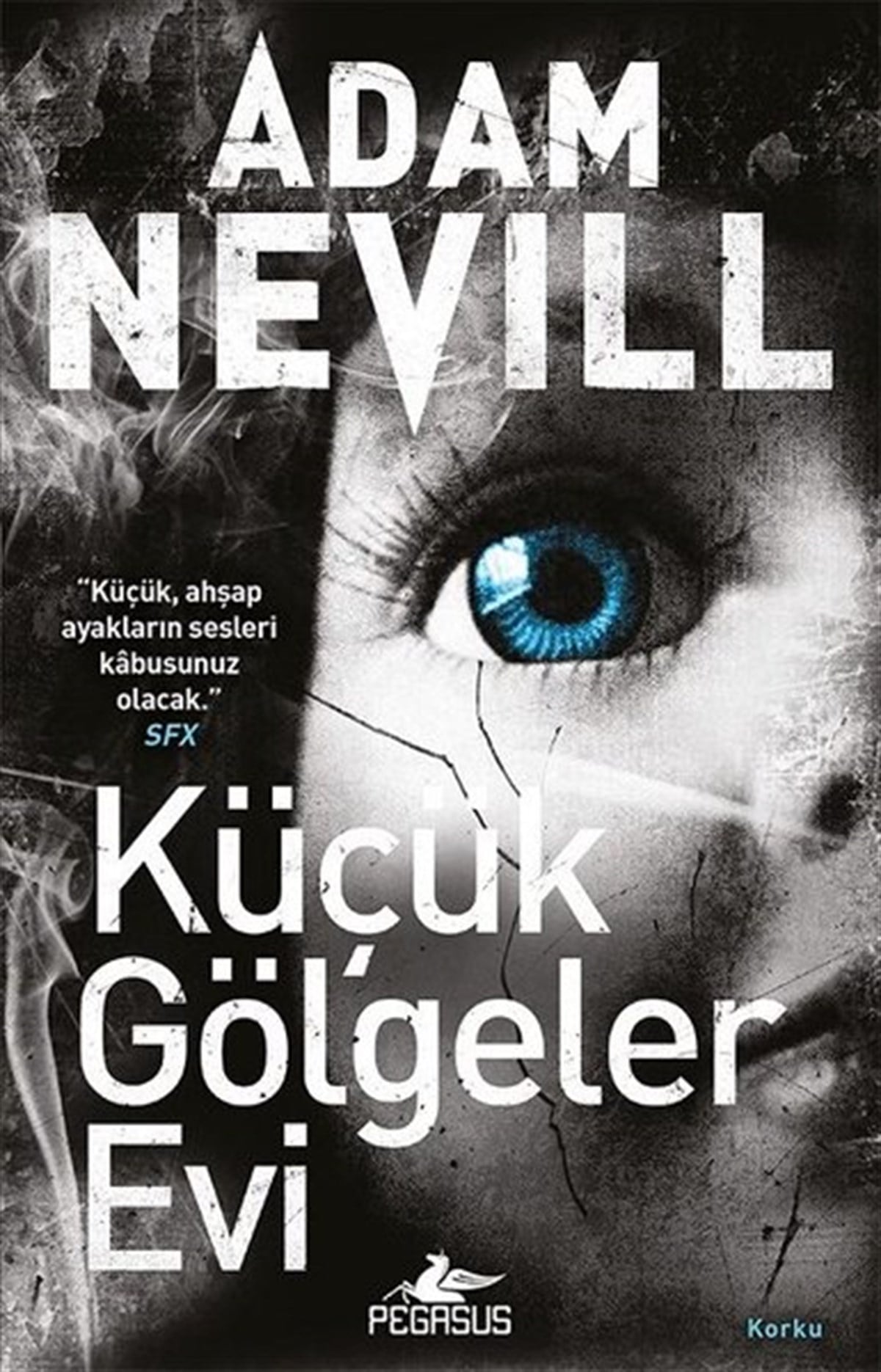 Adam NevillKorku Kitapları & Gerilim KitaplarıKüçük Gölgeler Evi