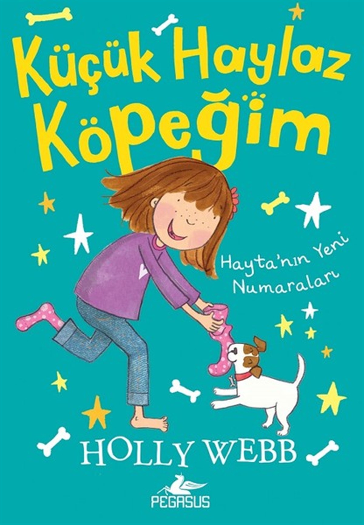 Holly WebbÇocuk Masal KitaplarıKüçük Haylaz Köpeğim 2-Hayta'nın Yeni Numaraları