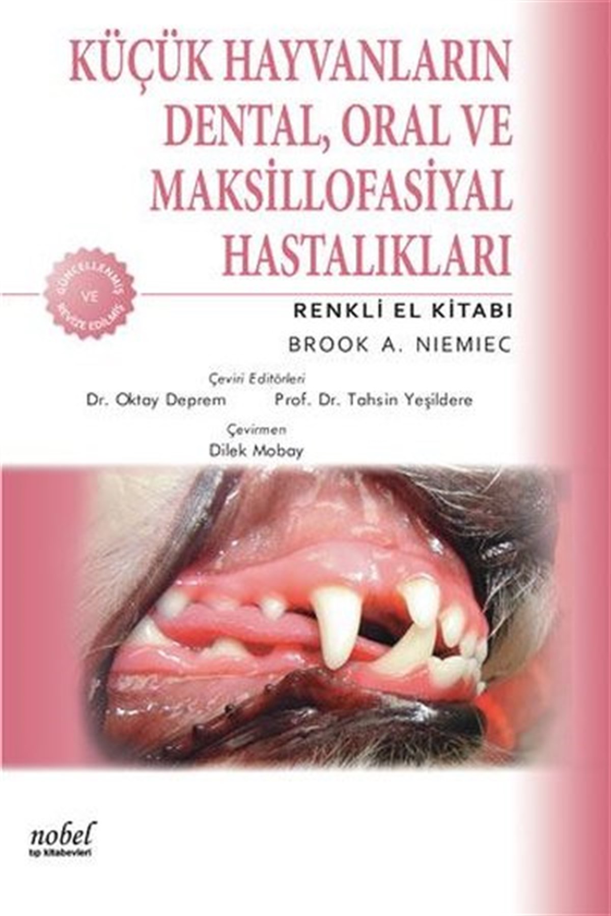 KolektifTıpKüçük Hayvan Dental Oral ve Maksilofasiyal Hastalıkları
