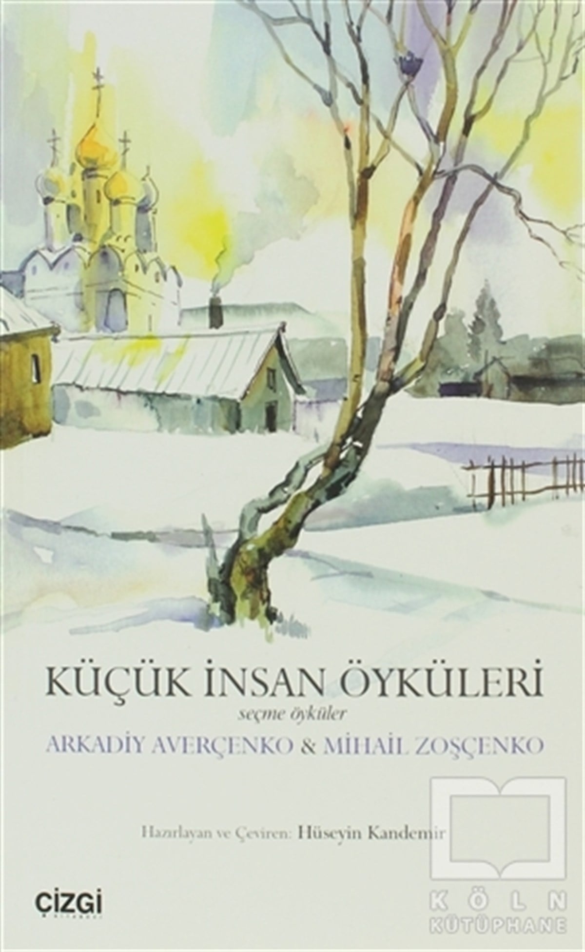 Mihail ZoşçenkoRus EdebiyatıKüçük İnsan Öyküleri