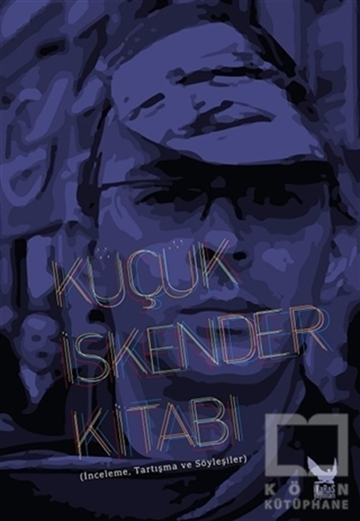 Halim ŞafakAraştırma - İncelemeKüçük İskender Kitabı
