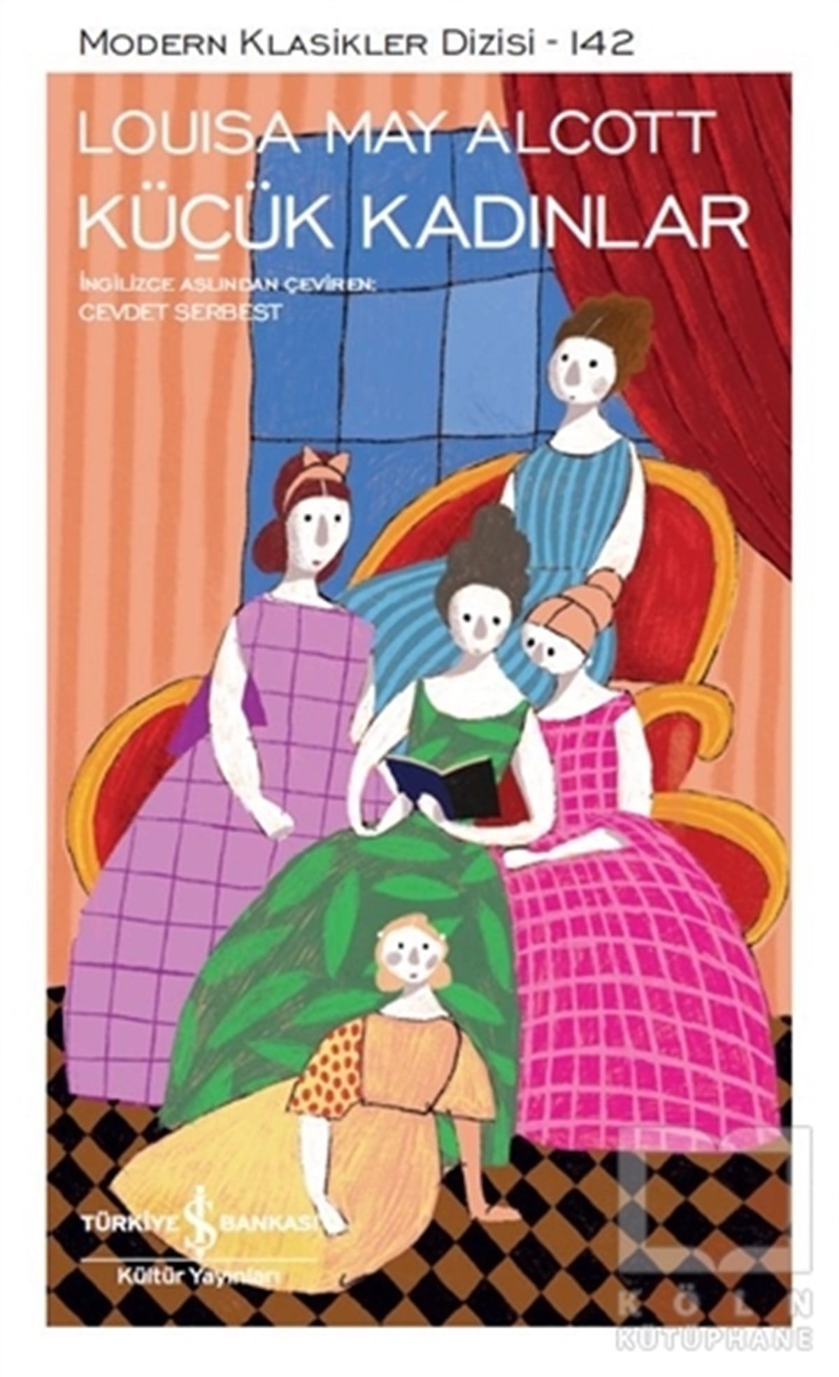 Louisa May AlcottTürkçe RomanlarKüçük Kadınlar