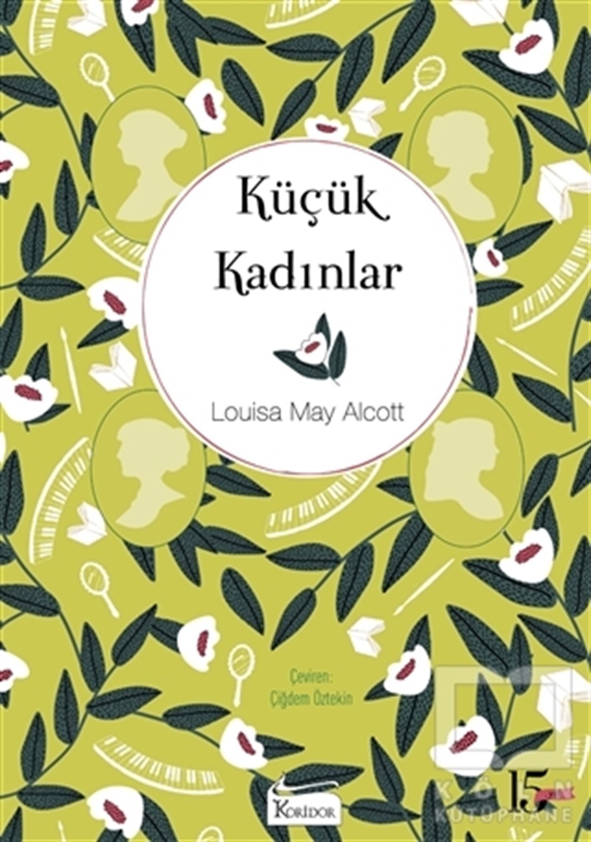 Louise May AlcottDünya Klasikleri & Klasik KitaplarKüçük Kadınlar