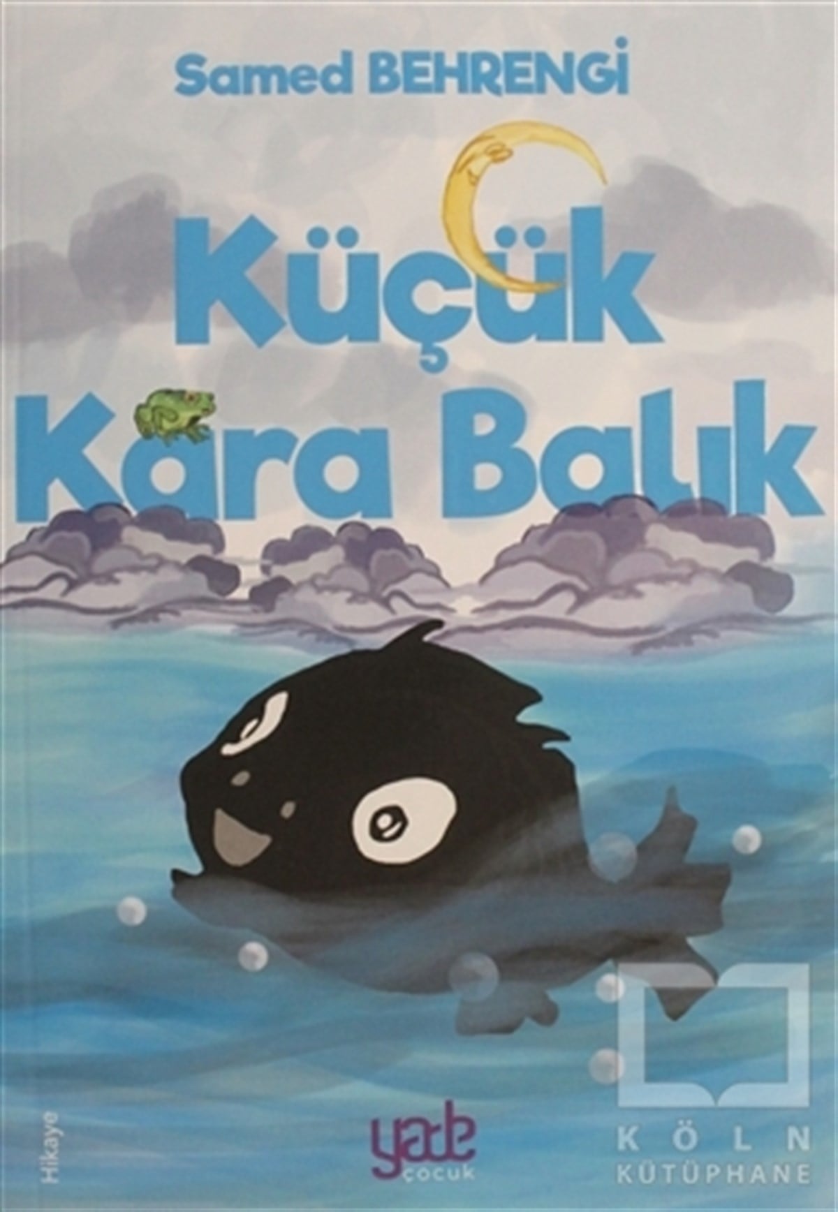 Samed BehrengiHikayelerKüçük Kara Balık