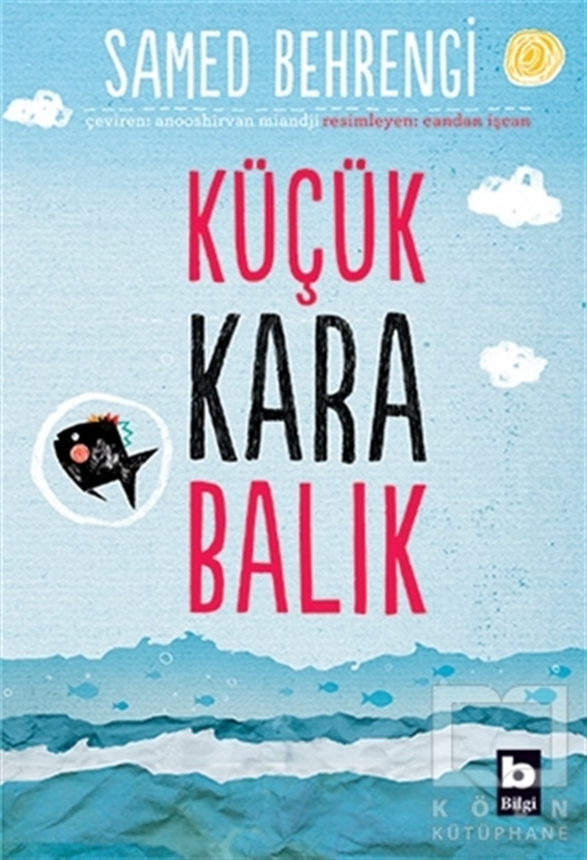 Samed BehrengiRoman-ÖyküKüçük Kara Balık