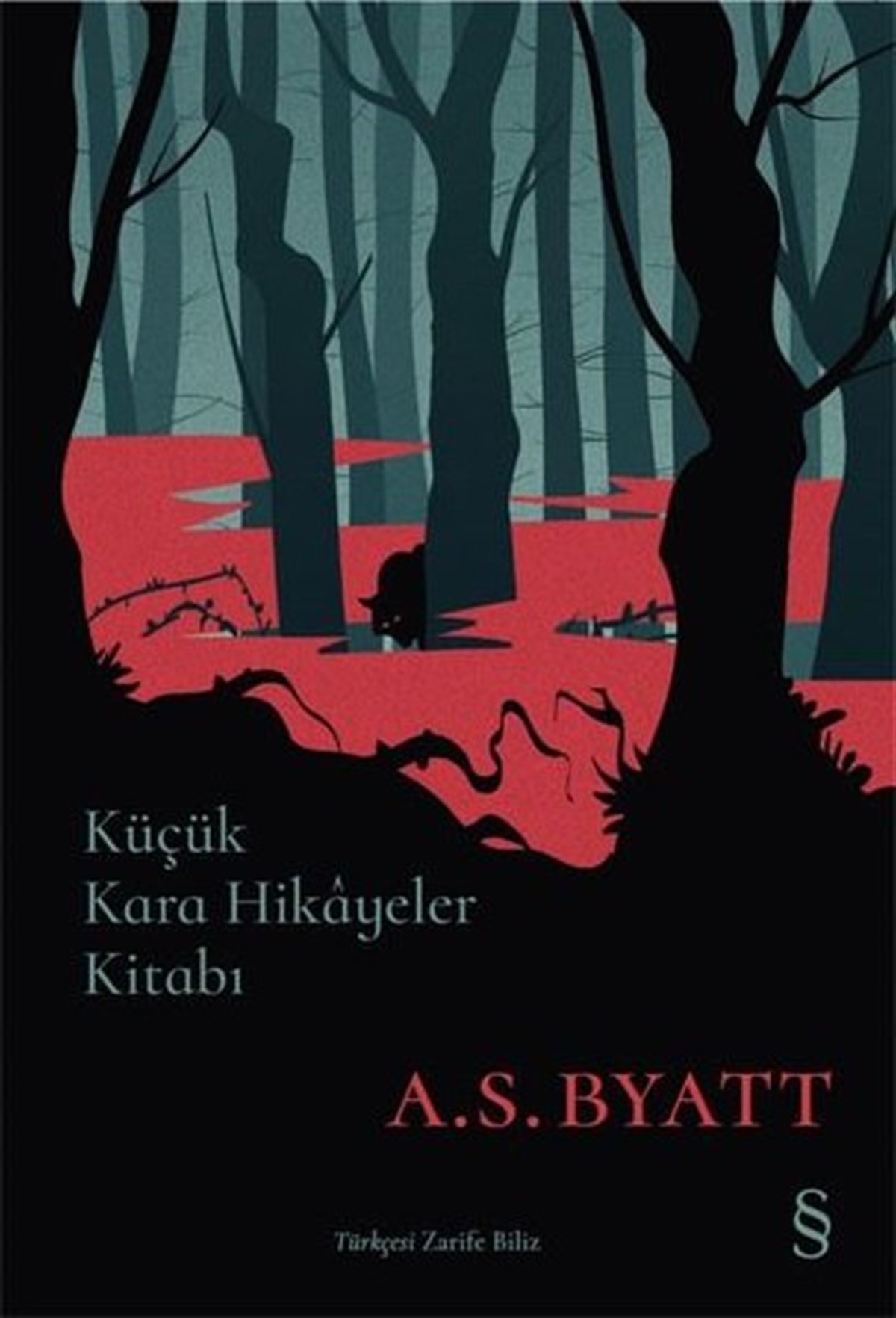 A.S. BYATTDünya RomanKüçük Kara Hikayeler Kitabı