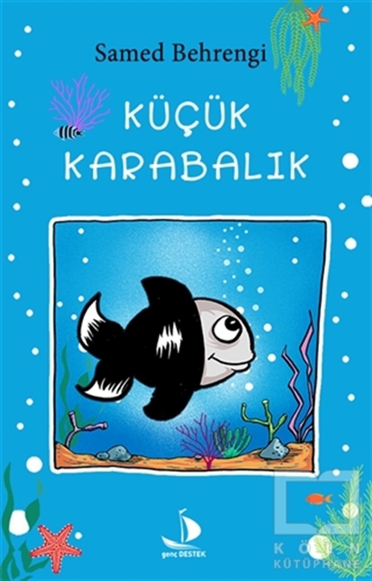 Samed BehrengiHikayelerKüçük Karabalık