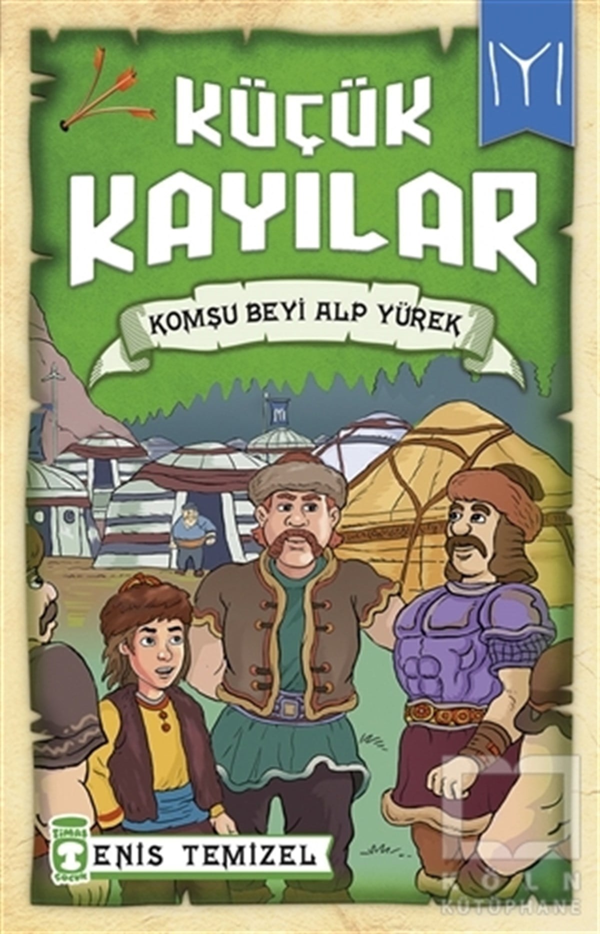 Enis TemizelHikayelerKüçük Kayılar - Komşu Beyi Alp Yürek