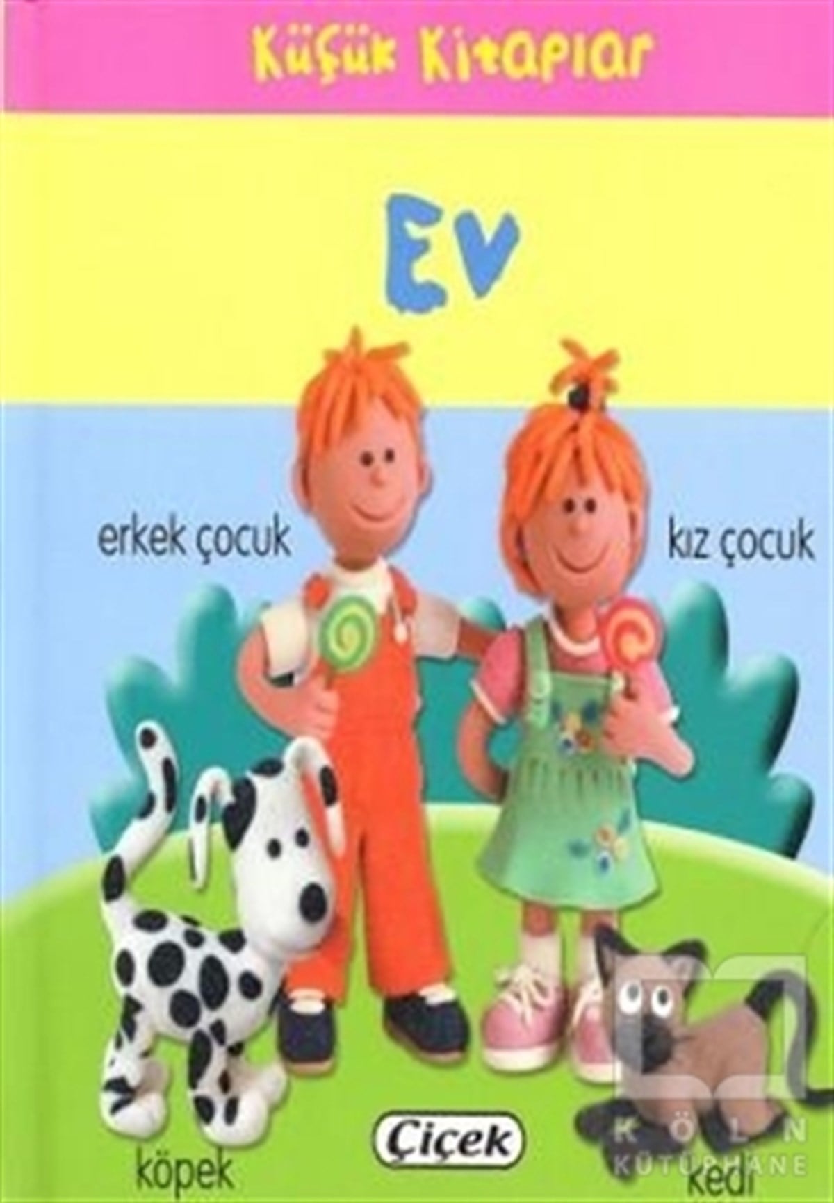 KolektifOkul Öncesi Resimli KitaplarKüçük Kitaplar - Ev