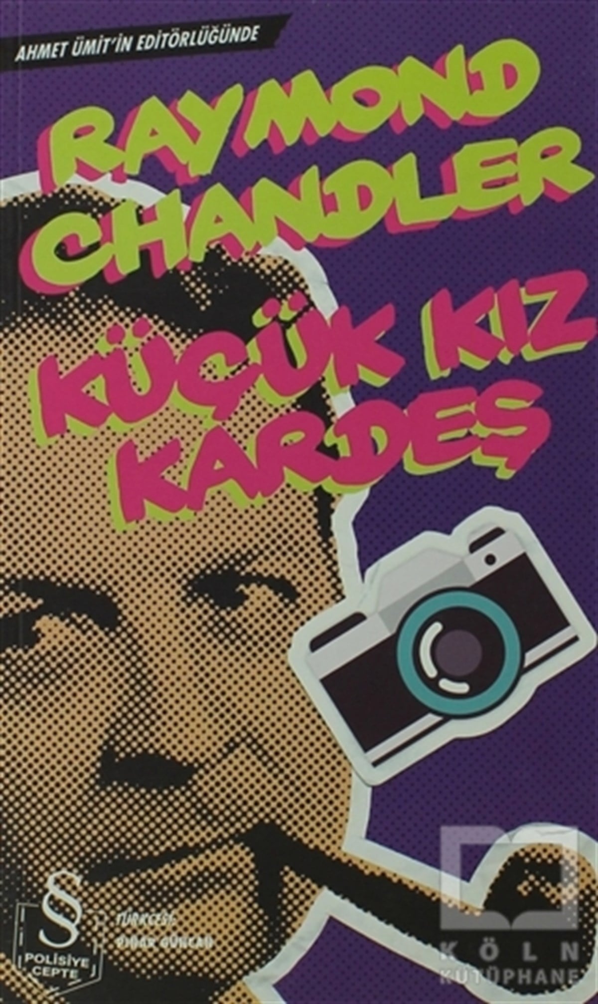 Raymond ChandlerPolisiyeKüçük Kız Kardeş