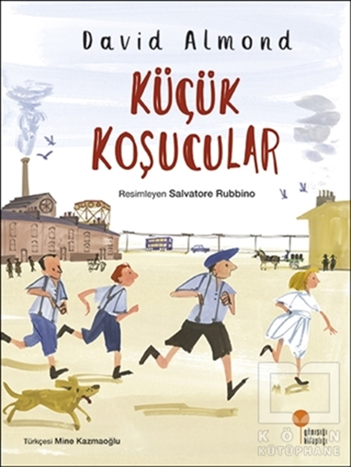 David AlmondHikayelerKüçük Koşucular