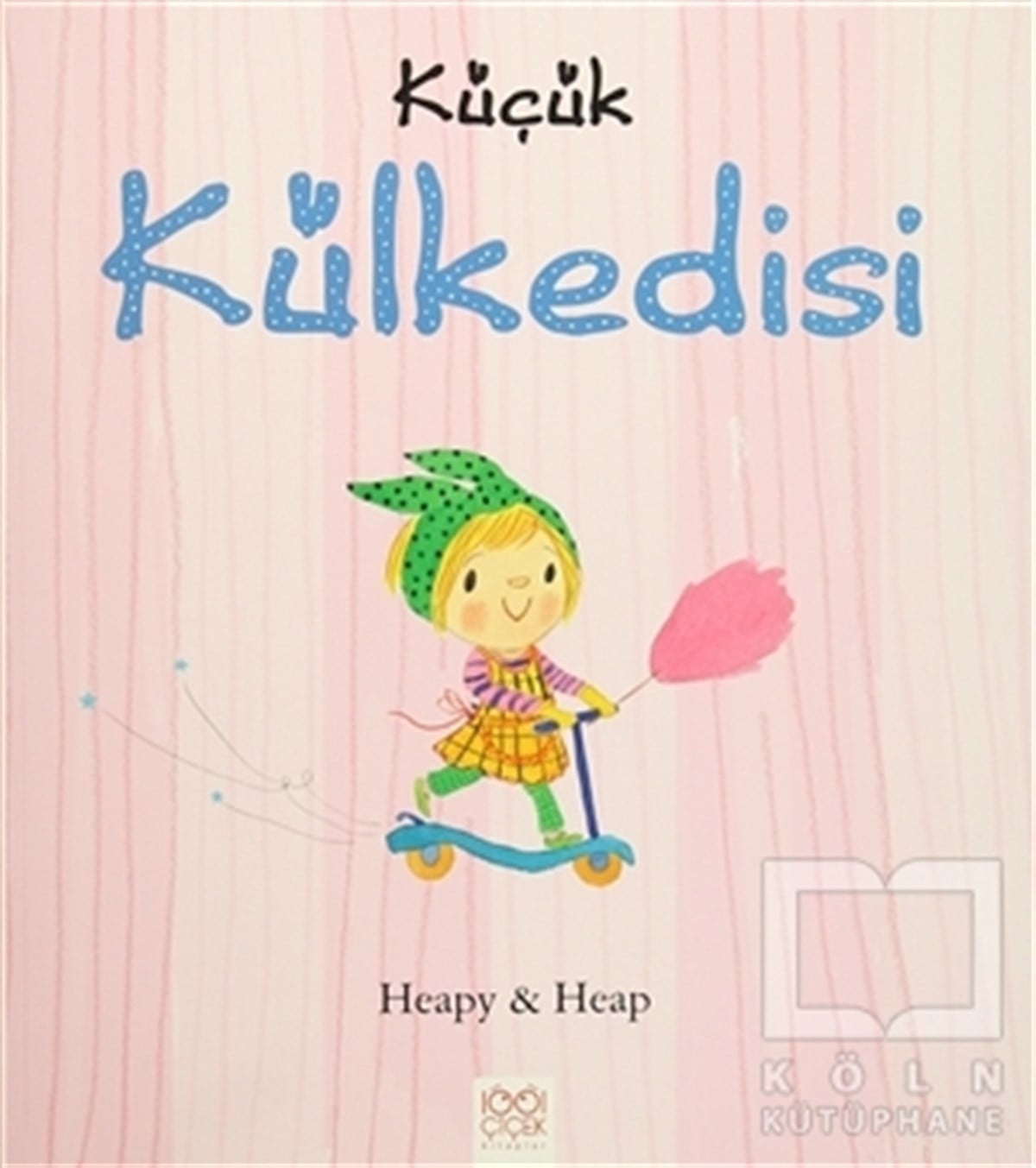 Teresa HeapyMasallarKüçük Külkedisi