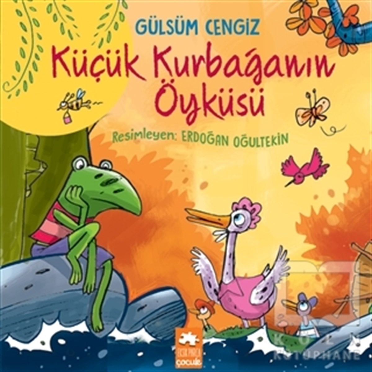 Gülsüm CengizRoman-ÖyküKüçük Kurbağanın Öyküsü