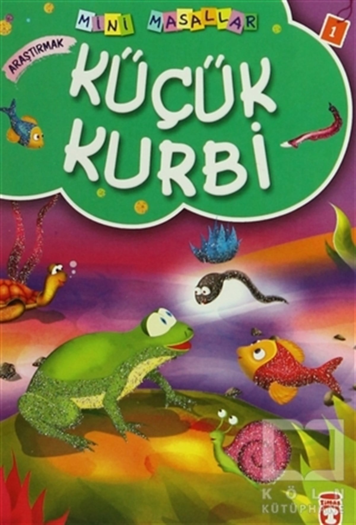 Müjgan ŞeyhiMasallarKüçük Kurbi