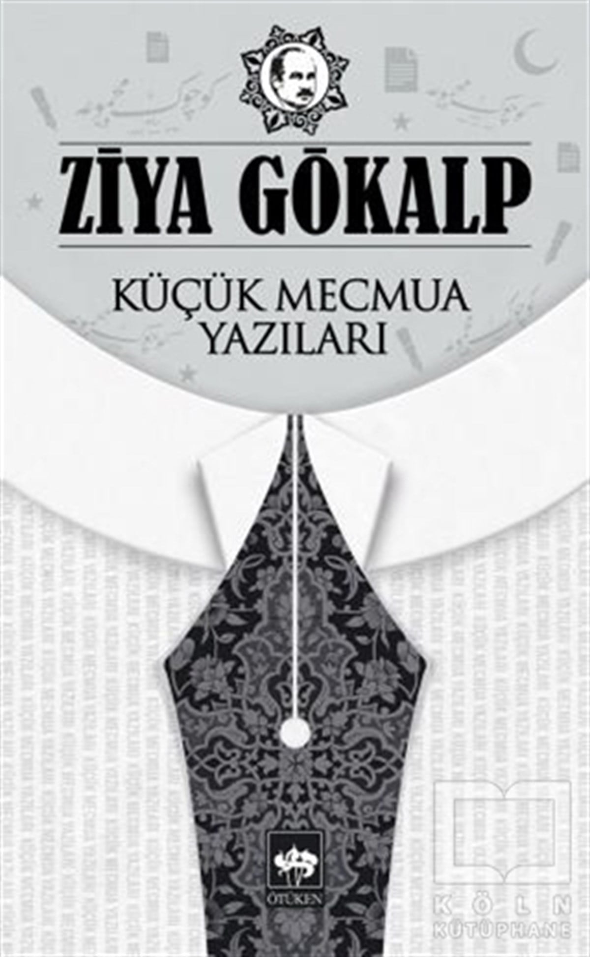 Ziya GökalpAraştırma-İnceleme-ReferansKüçük Mecmua Yazıları