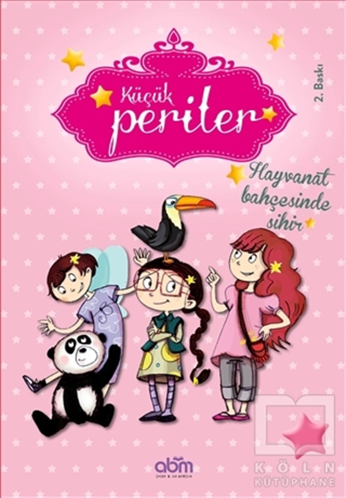 Sophie de MullenheimHikayelerKüçük Periler - Hayvanat Bahçesinde Sihir