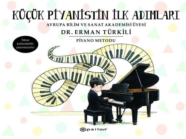 Erman TürkiliEgitim Etkinlik KitaplariKüçük Piyanistin İlk Adımları - Piyano Metodu