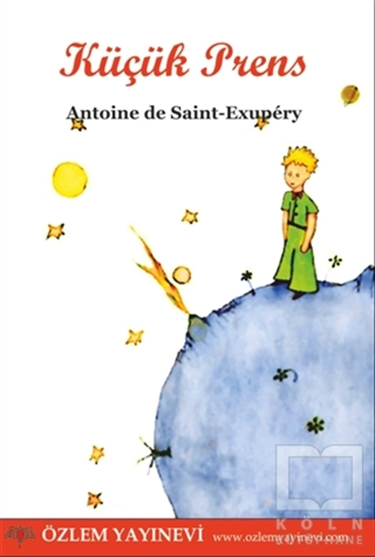 Antoine de Saint-ExuperyRoman-ÖyküKüçük Prens (Küçük Prens Günlük Defteri Hediye)