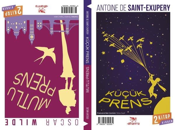 Antoine De Saint - EquperyKlasik Çocuk KitaplarıKüçük Prens - Mutlu Prens - 2 Kitap Bir Arada