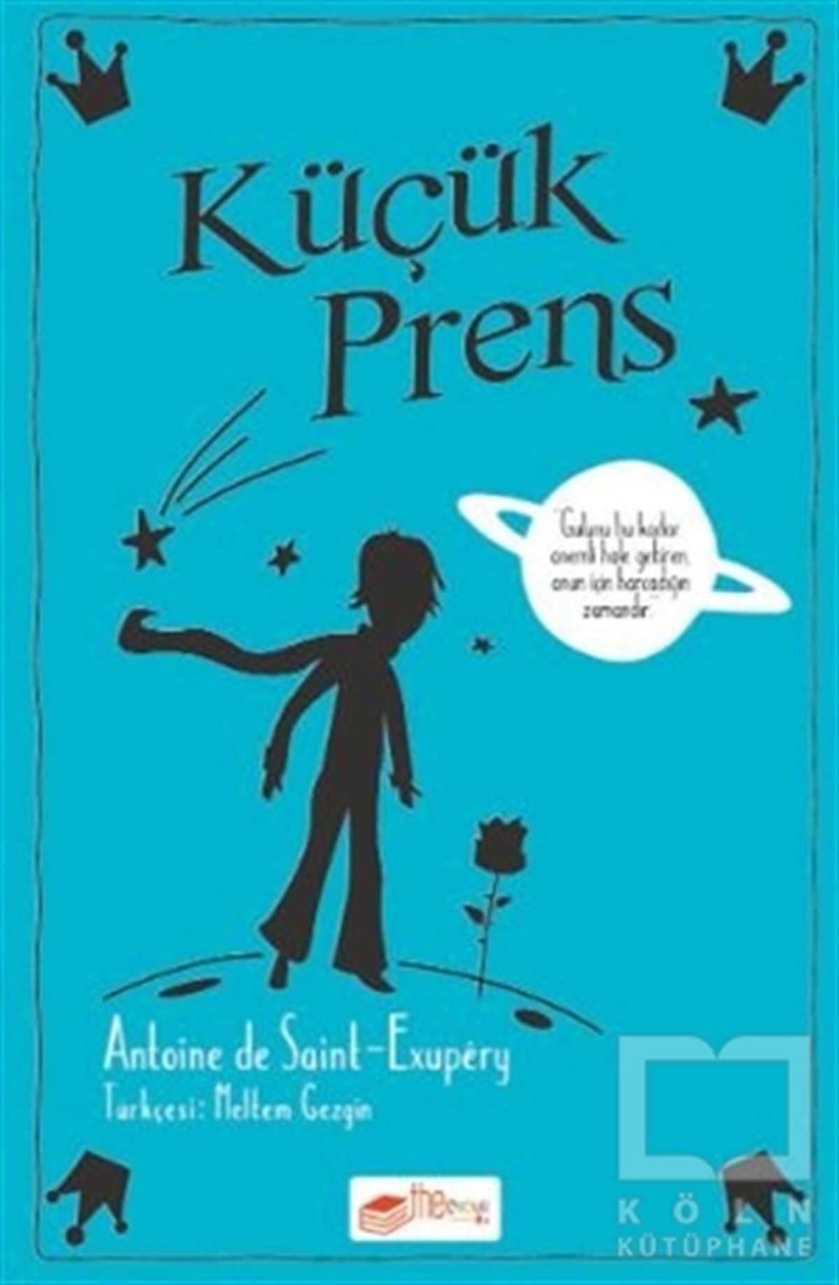 Antoine de Saint-ExuperyÇocuk Hikaye KitaplarıKüçük Prens